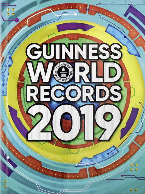 Title details for Guinness World Records 2019 by Guinness World Records Ltd. - Available